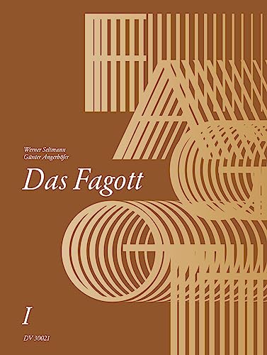 Das Fagott - Schulwerk in 6 Bänden. Band 1 (DV 32021)